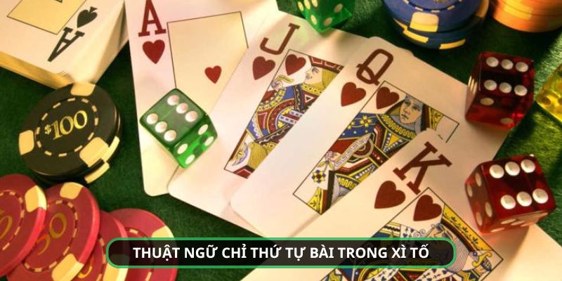 Thứ tự và những từ ngữ ám chỉ chúng trong xì tố